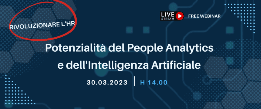 Rivoluzionare l'HR: potenzialità del People Analytics e dell'Intelligenza Artificiale